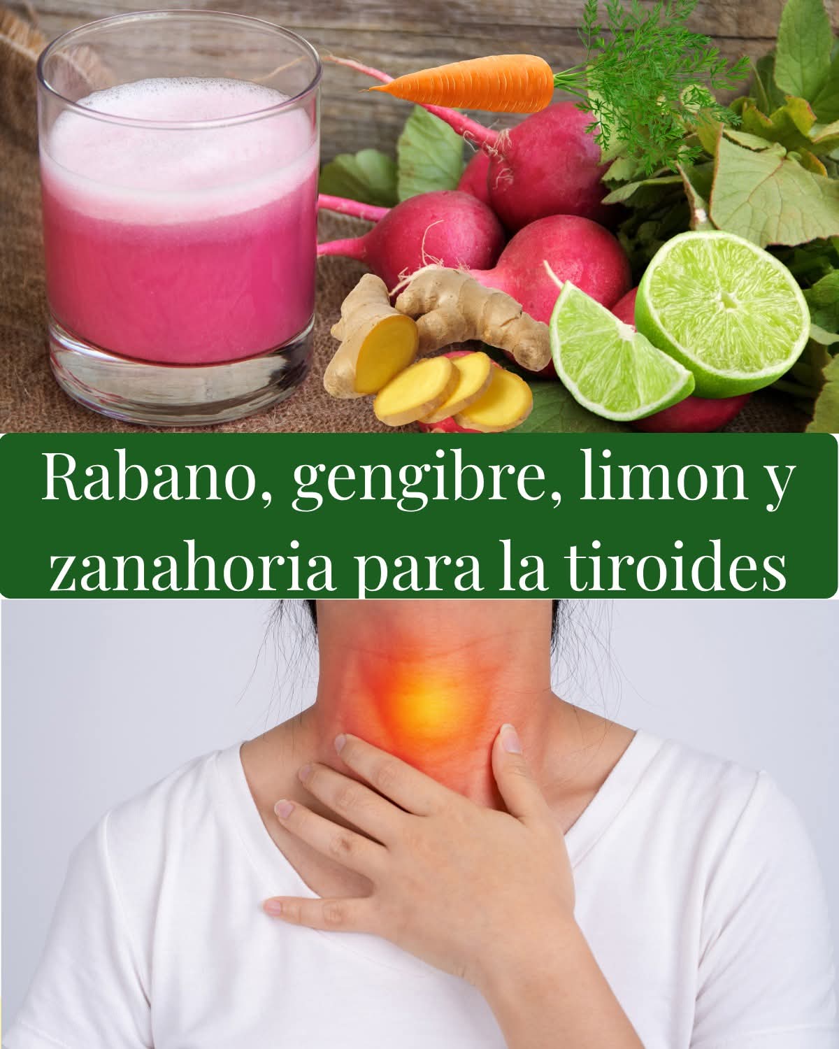 Rabano, gengibre, zanahoria y limon. Lo que hace esta mezcla por tus tiroides te solpren…ver mas
